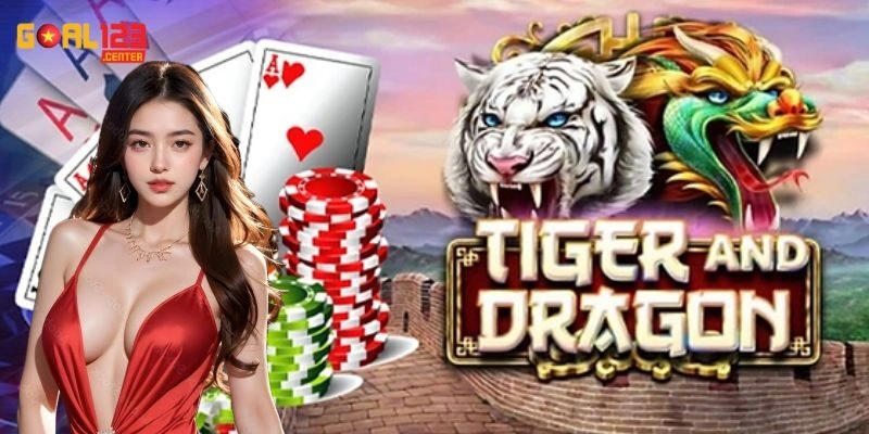 Khám phá chiến thuật Dragon Tiger đỉnh cao cùng Goal123