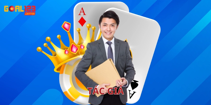 Tác Giả Goal123 là ai? 